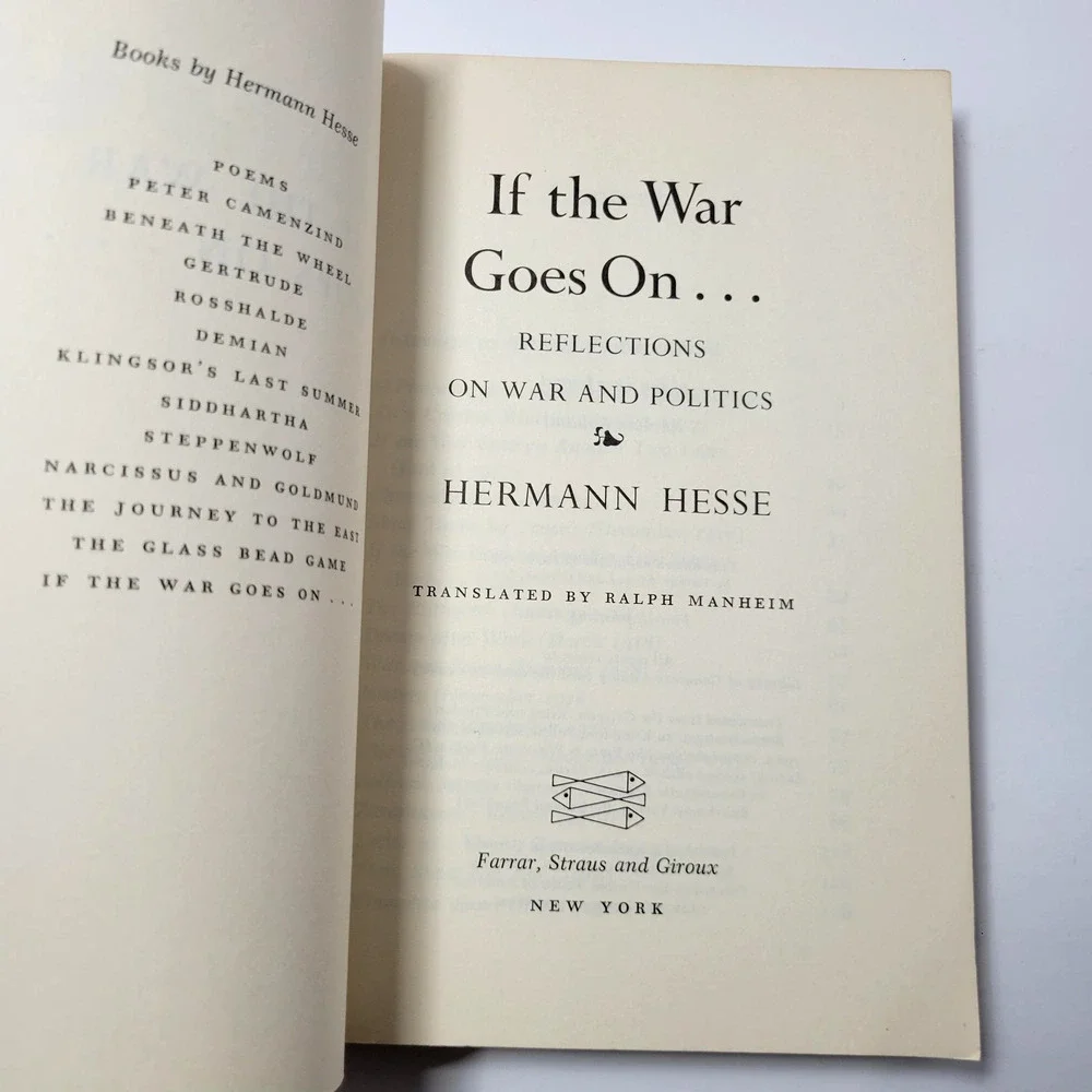 If The‎ War Goes On Hermann Hesse Reflections On War Politics Essays Paperback
